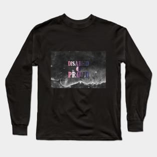 Disabled and Proud: Genderfluid Long Sleeve T-Shirt